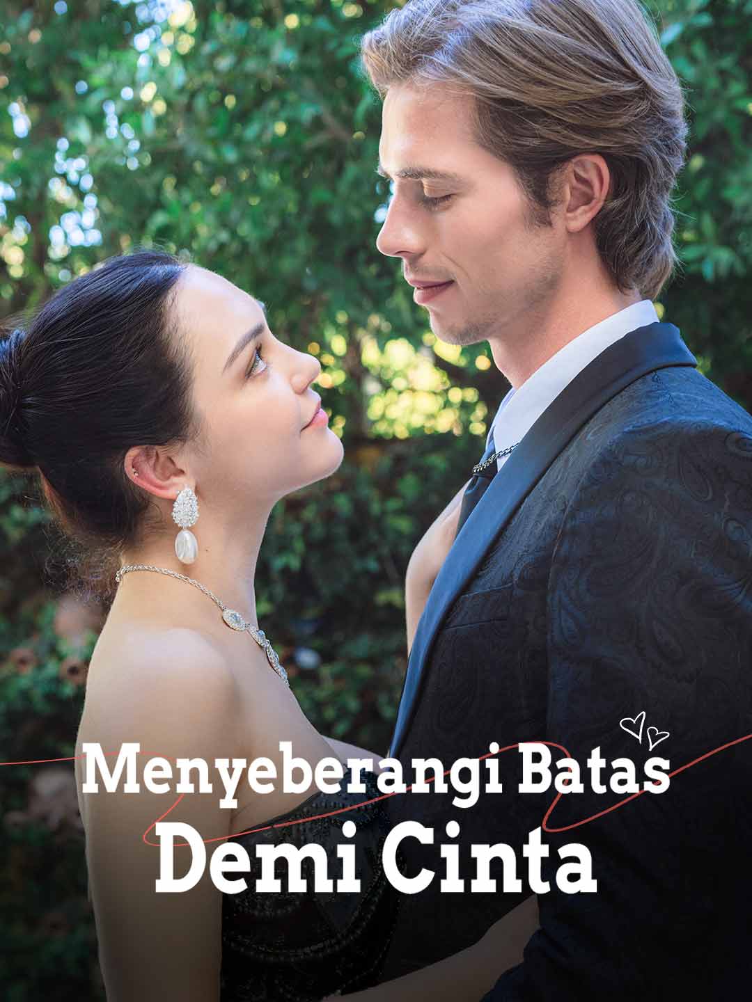 Menyeberangi Batas Demi Cinta