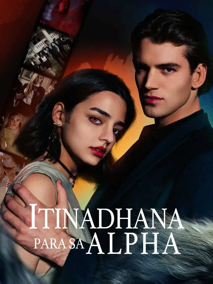 Itinadhana para sa Alpha poster