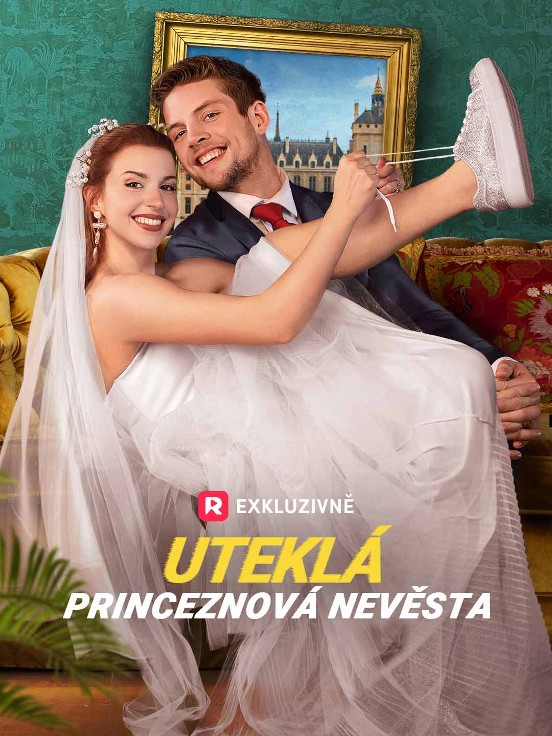 Uteklá princeznová nevěsta