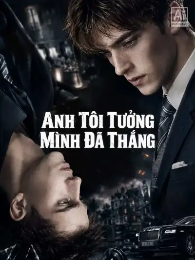Anh trai tưởng mình đã thắng poster