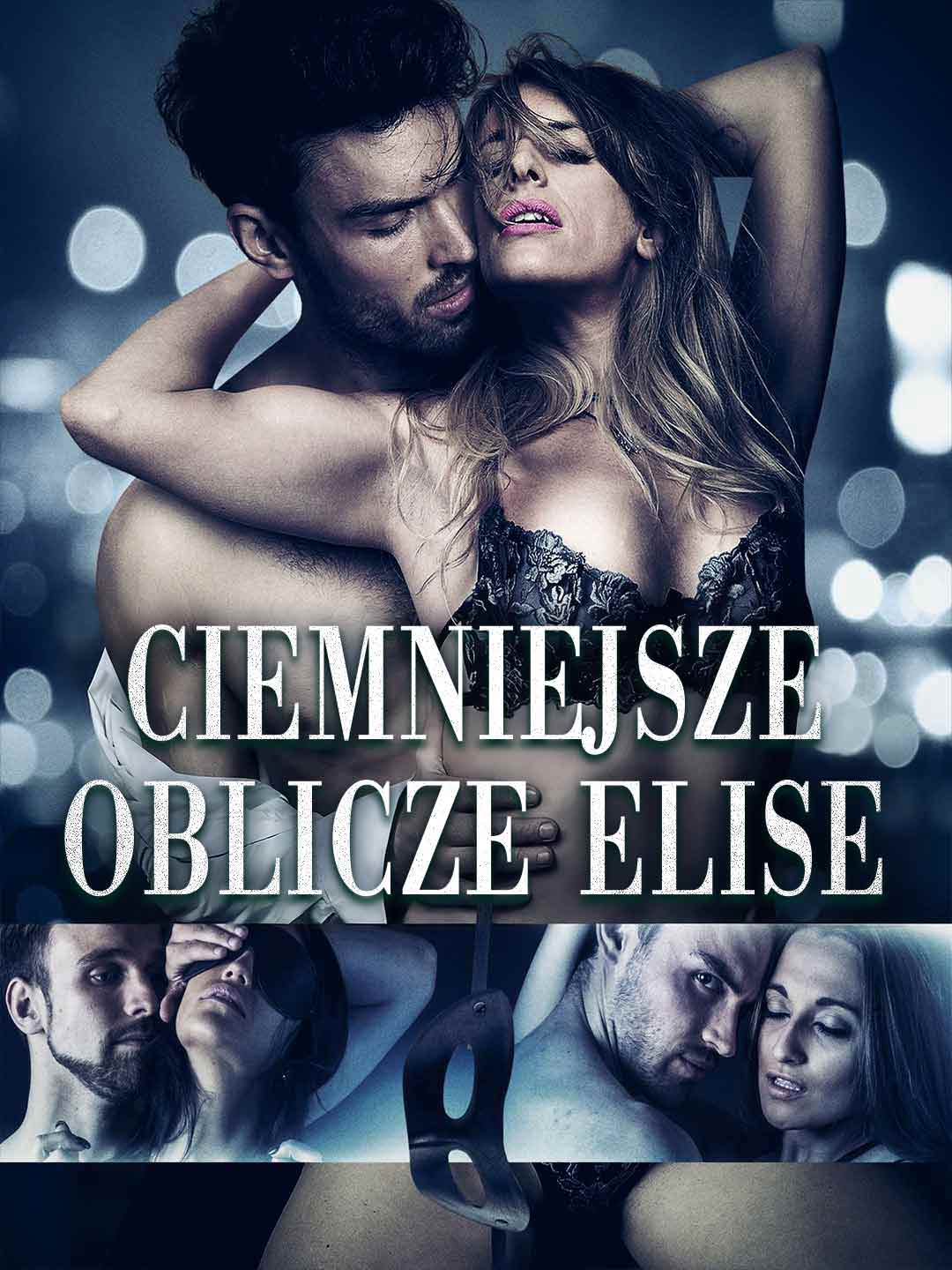 Ciemniejsze oblicze Elise