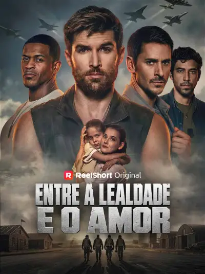 Entre a Lealdade e o Amor poster