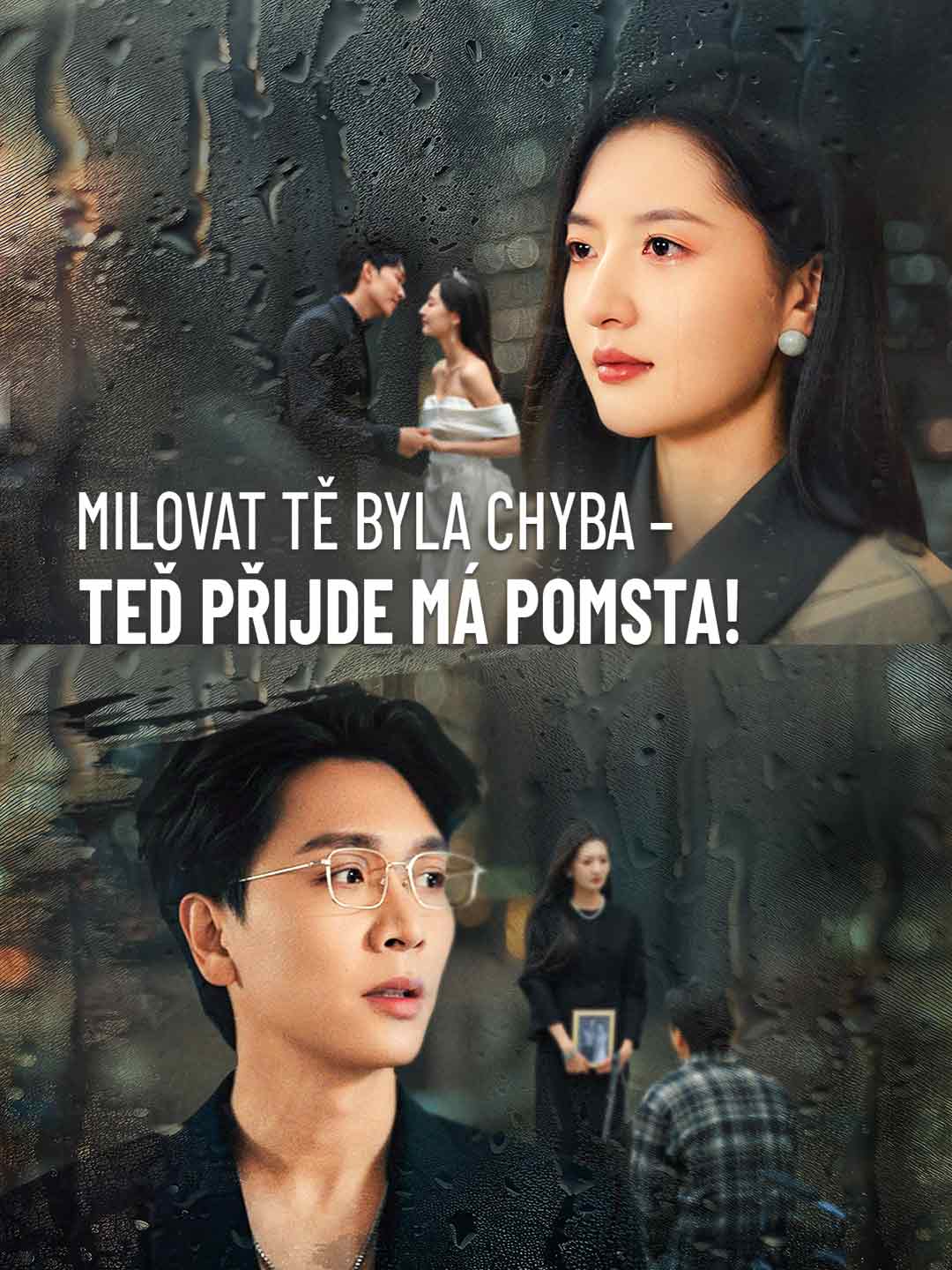 Milovat tě byla chyba – teď přijde má pomsta!