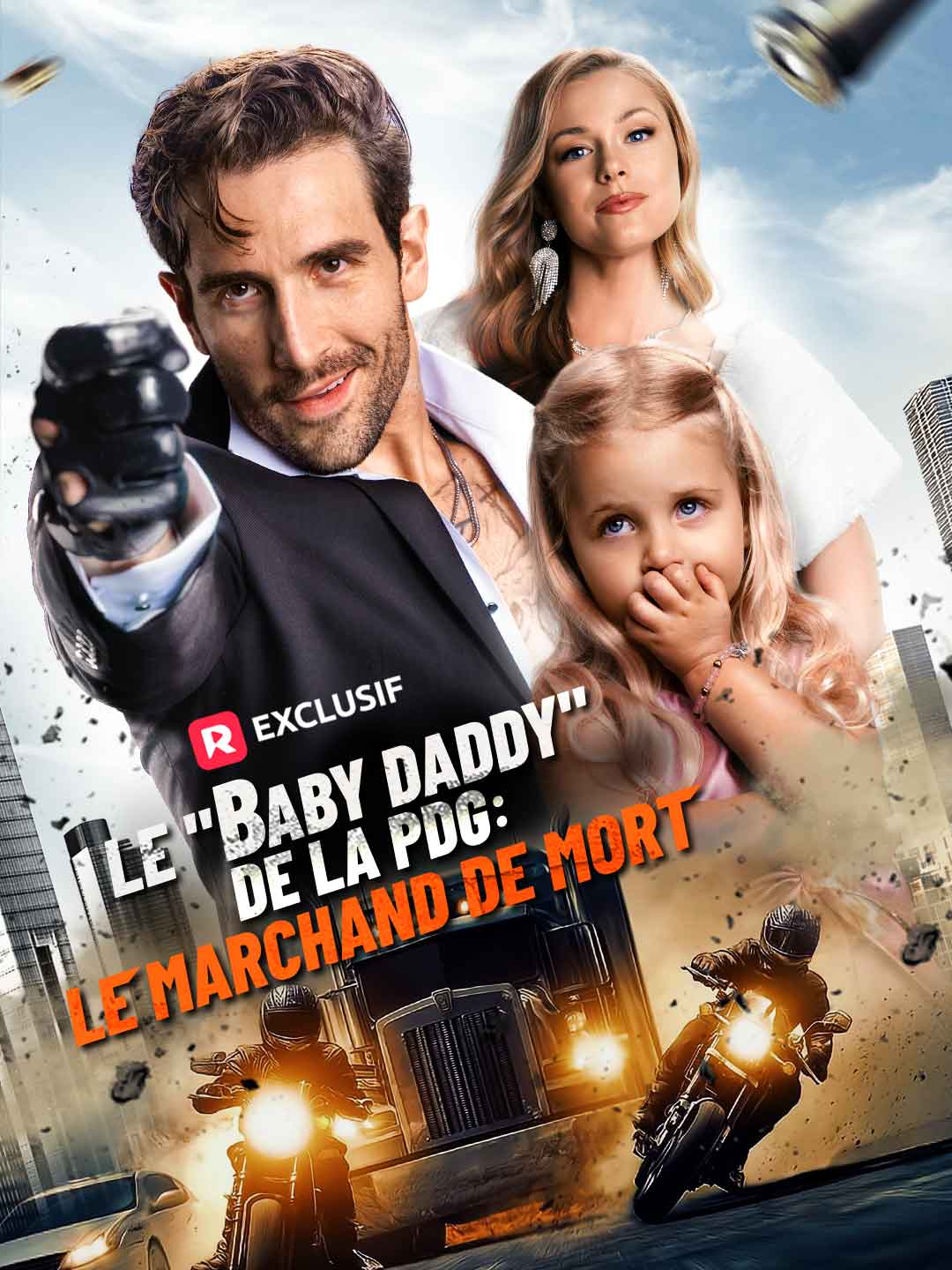 [Doublé] Le "baby daddy" de la PDG : Le Marchand de mort