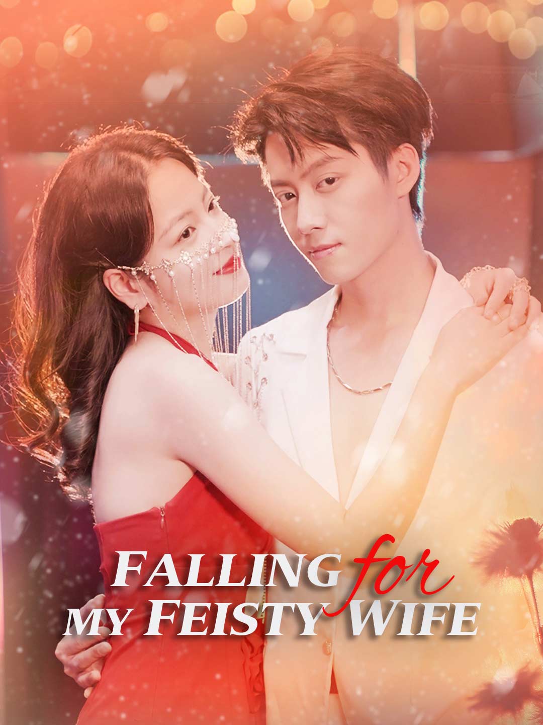 Falling for My Feisty Wife
