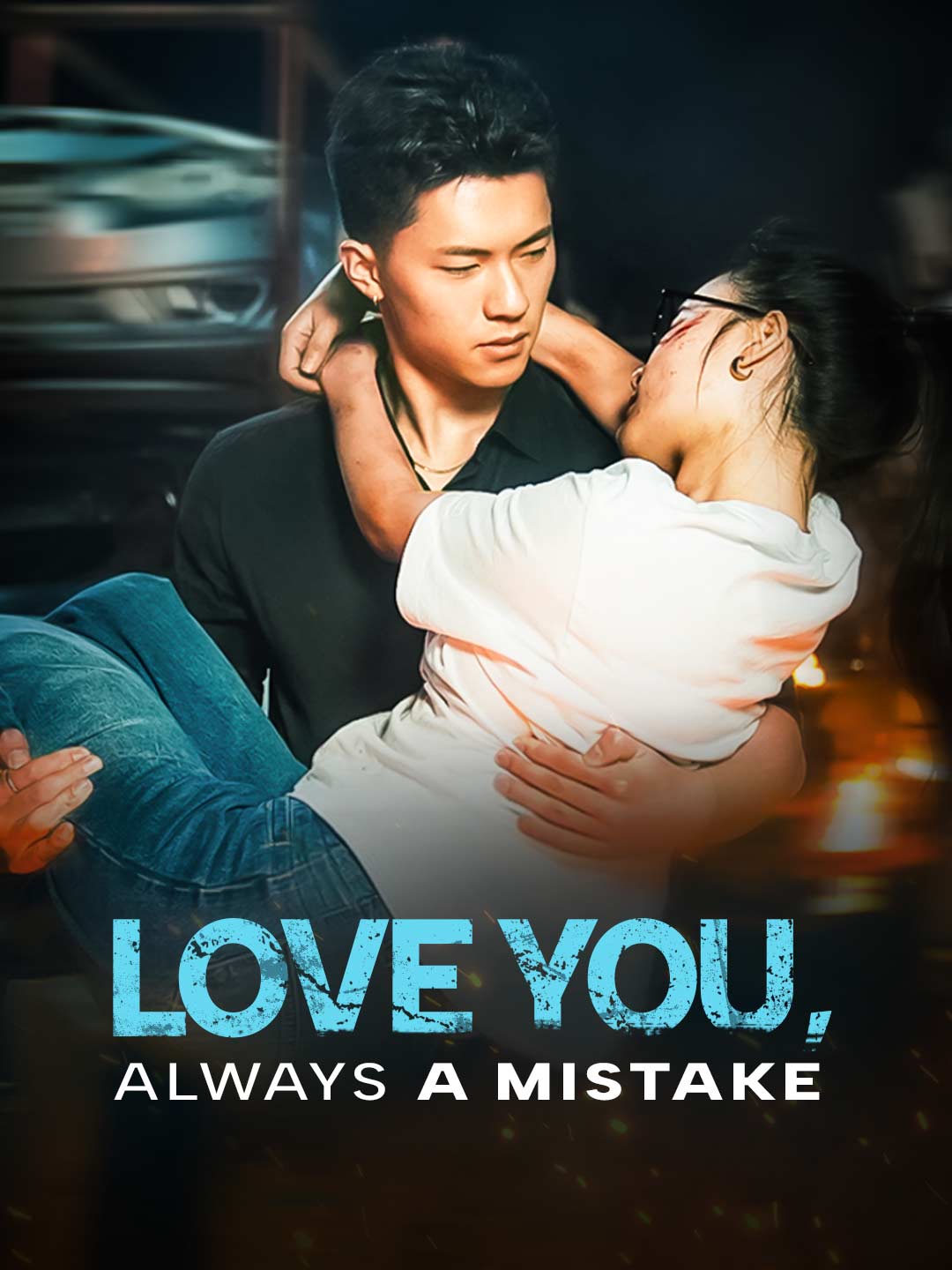 Love You, Always A Mistake