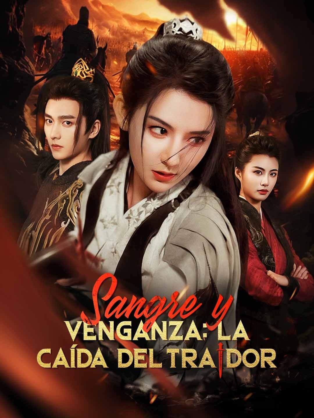 Sangre y Venganza: La Caída del Traidor