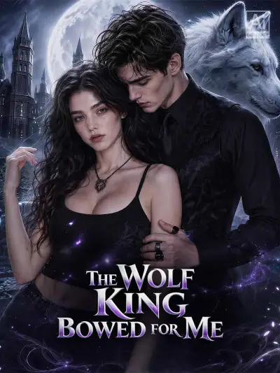 The Wolf King Bowed for Me poster