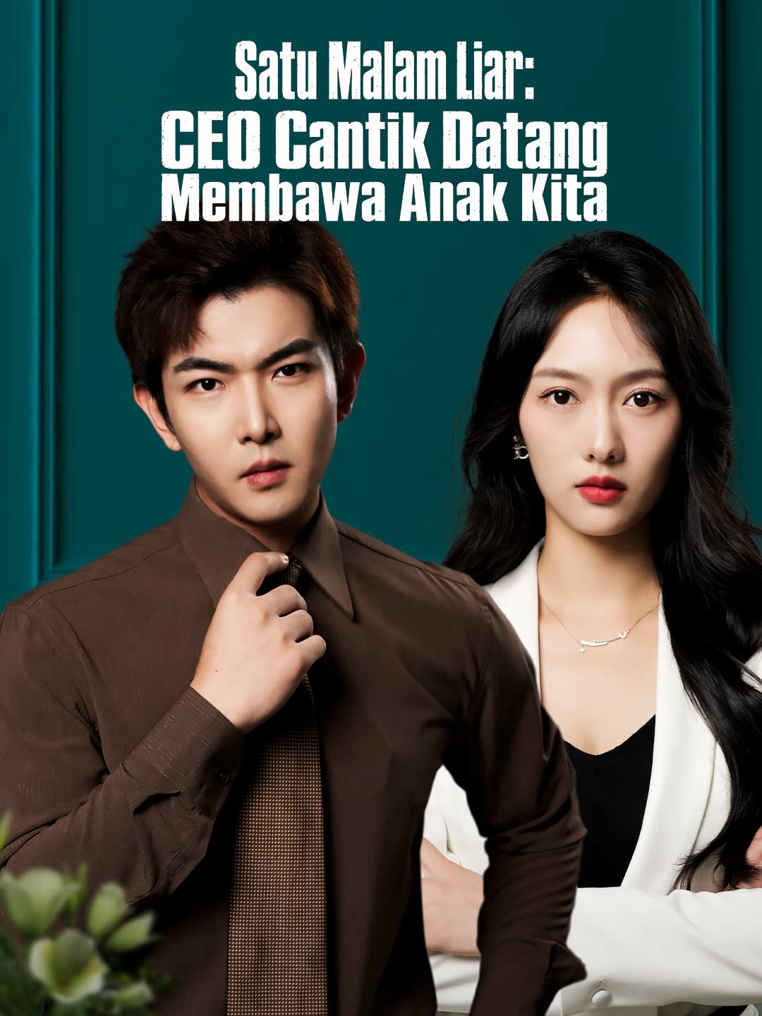 Satu Malam Liar: CEO Cantik Datang Membawa Anak Kita