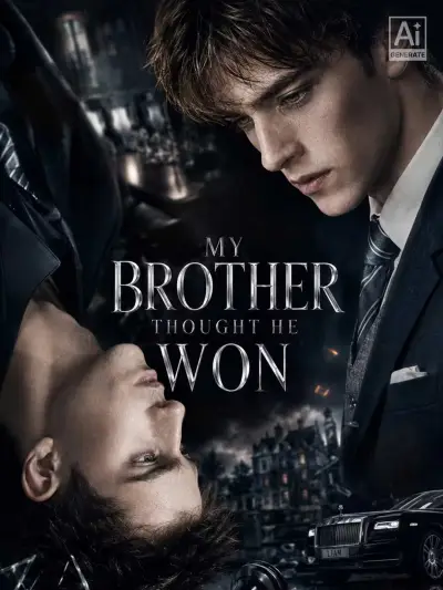 My Brother Thought He Won poster
