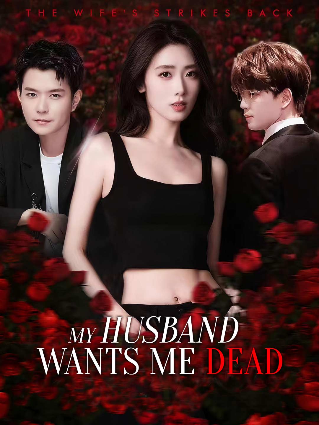 My Husband Wants Me Dead