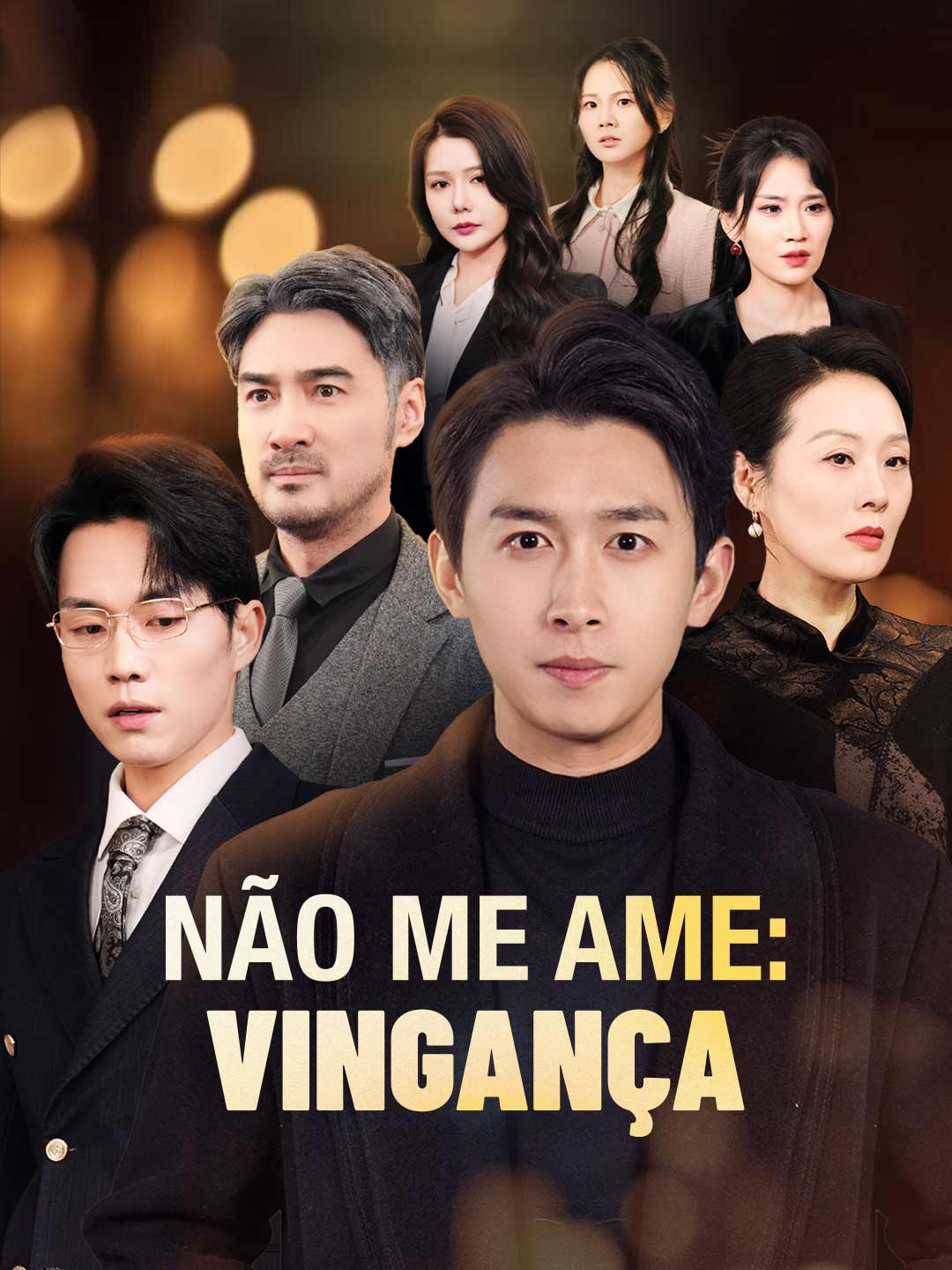 Não Me Ame: Vingança