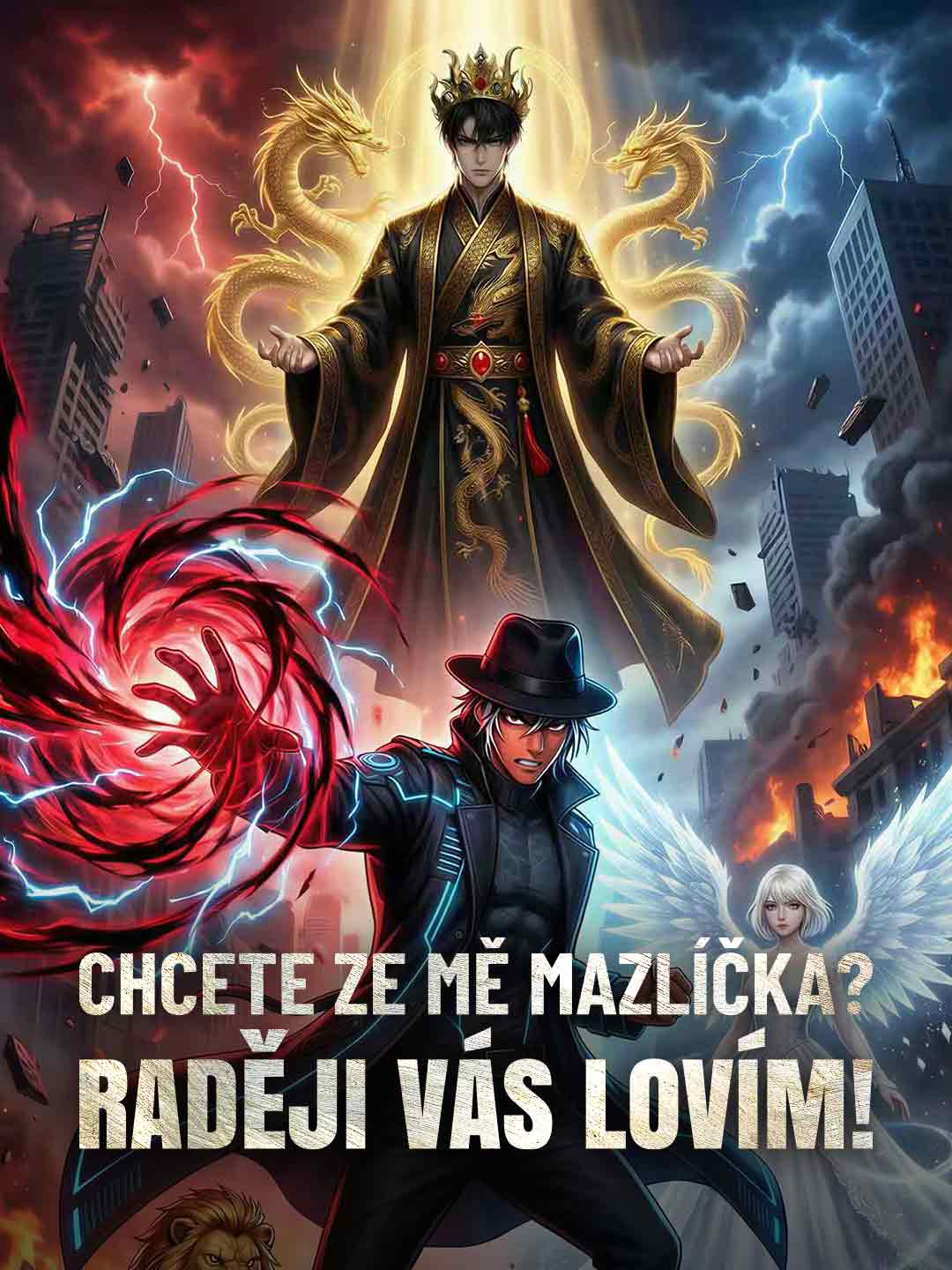 Chcete ze mě mazlíčka? Raději vás lovím!