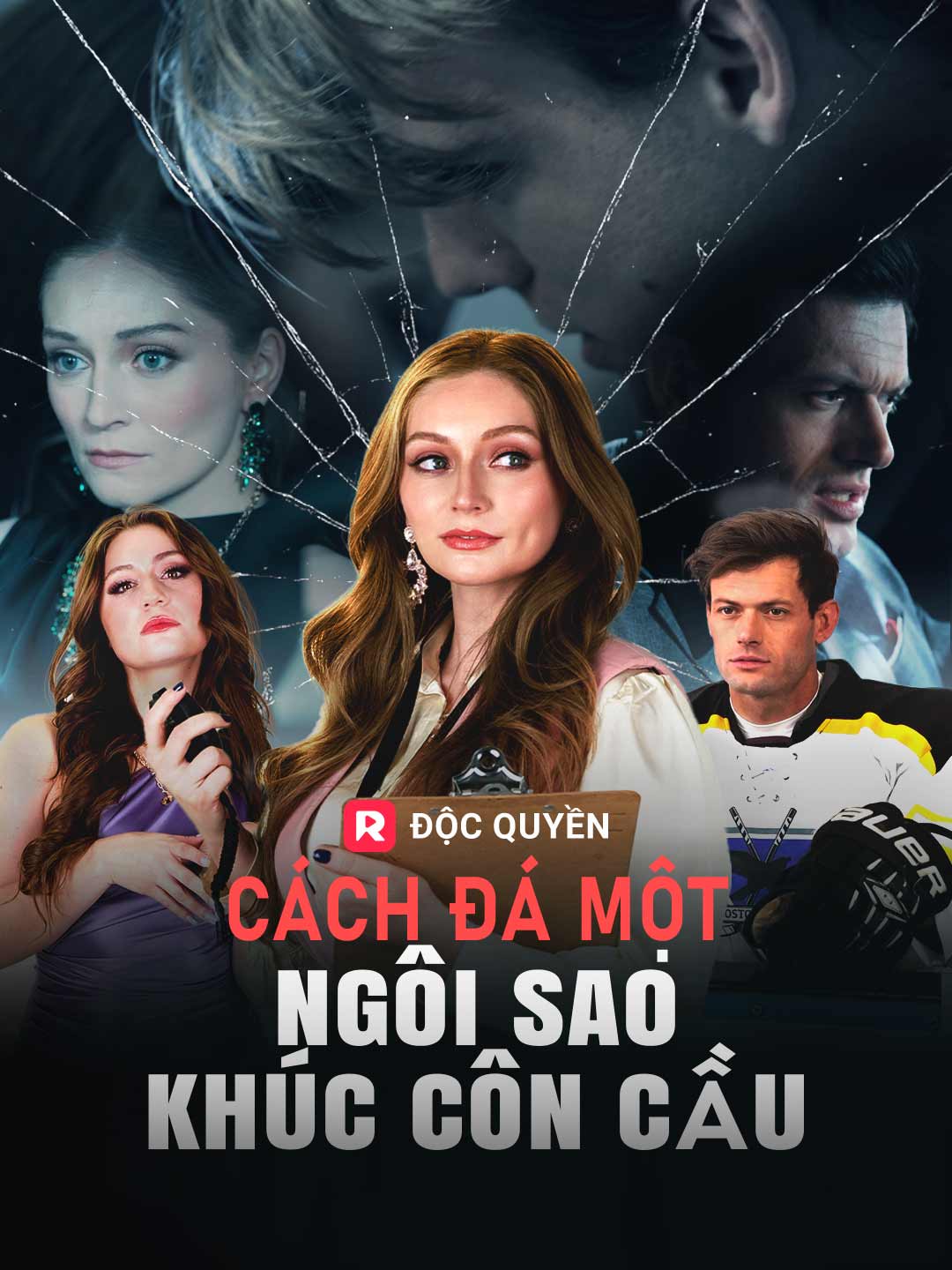 [lồng tiếng] Cách Đá Một Ngôi Sao Khúc Côn Cầu