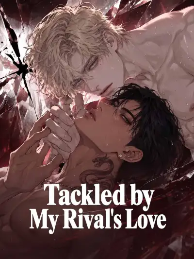 Tackled by My Rival's Love poster