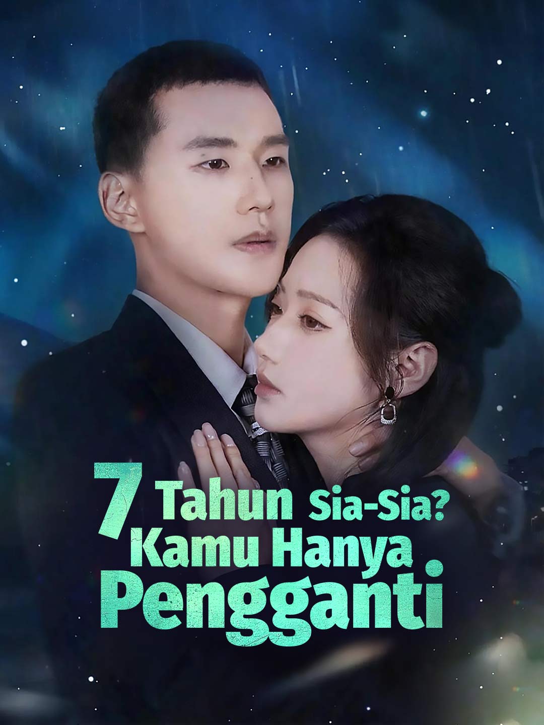 [Versi Dub]7 Tahun Sia-Sia? Kamu Hanya Pengganti
