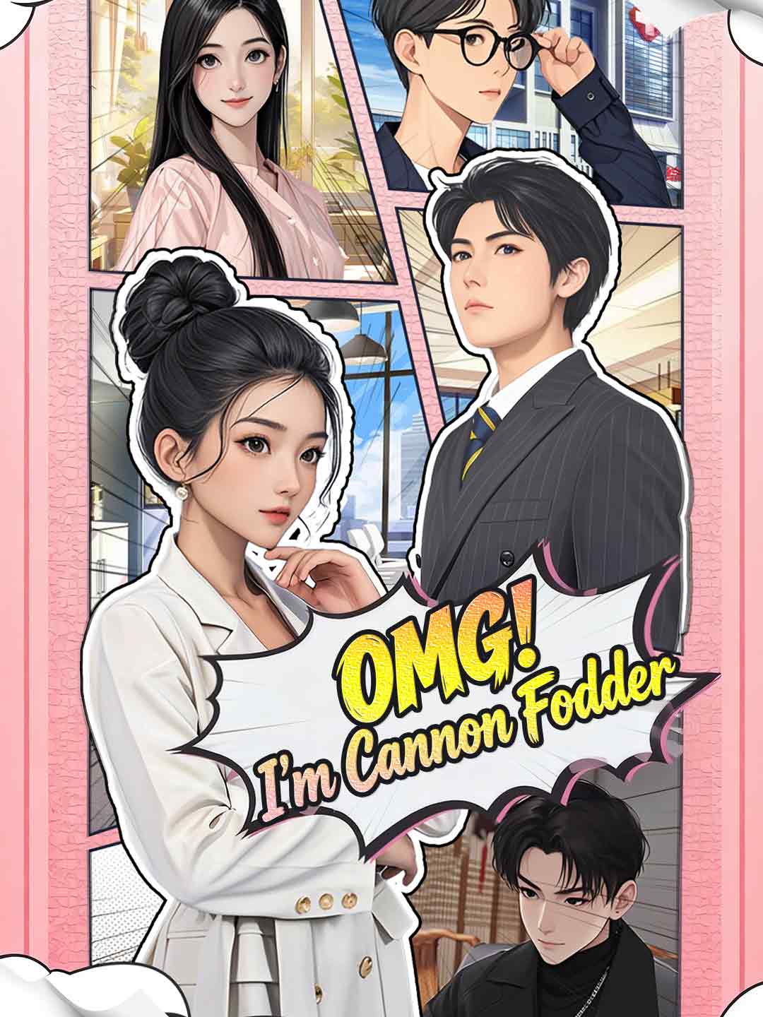 OMG! I'm Cannon Fodder