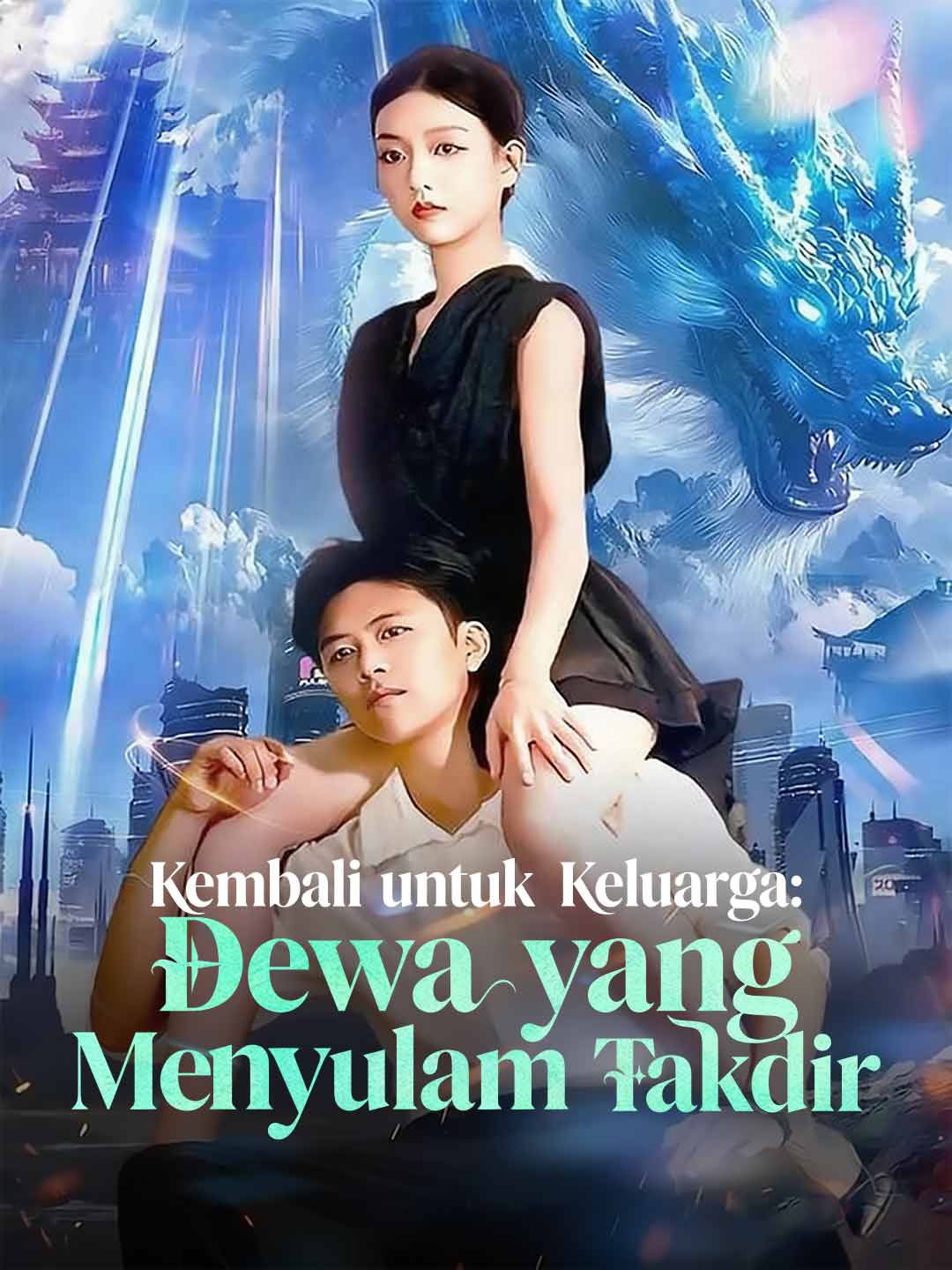 [Versi Dub] Kembali untuk Keluarga: Dewa yang Menyulam Takdir