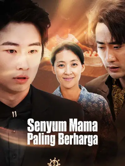 Senyum Mama Paling Berharga poster