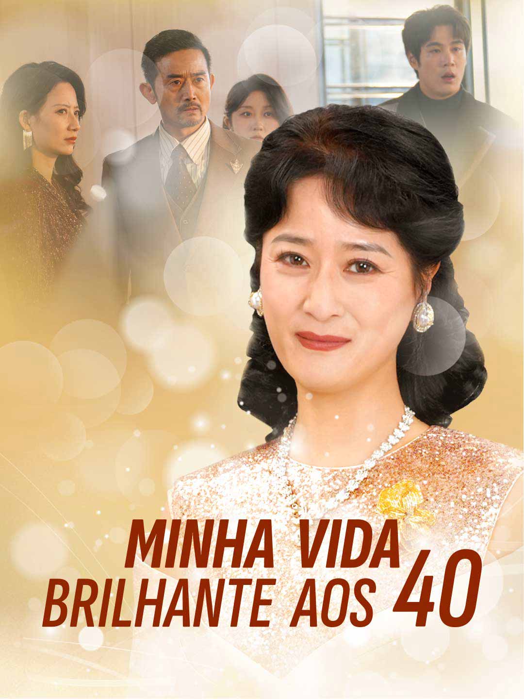 Minha Vida Brilhante aos 40