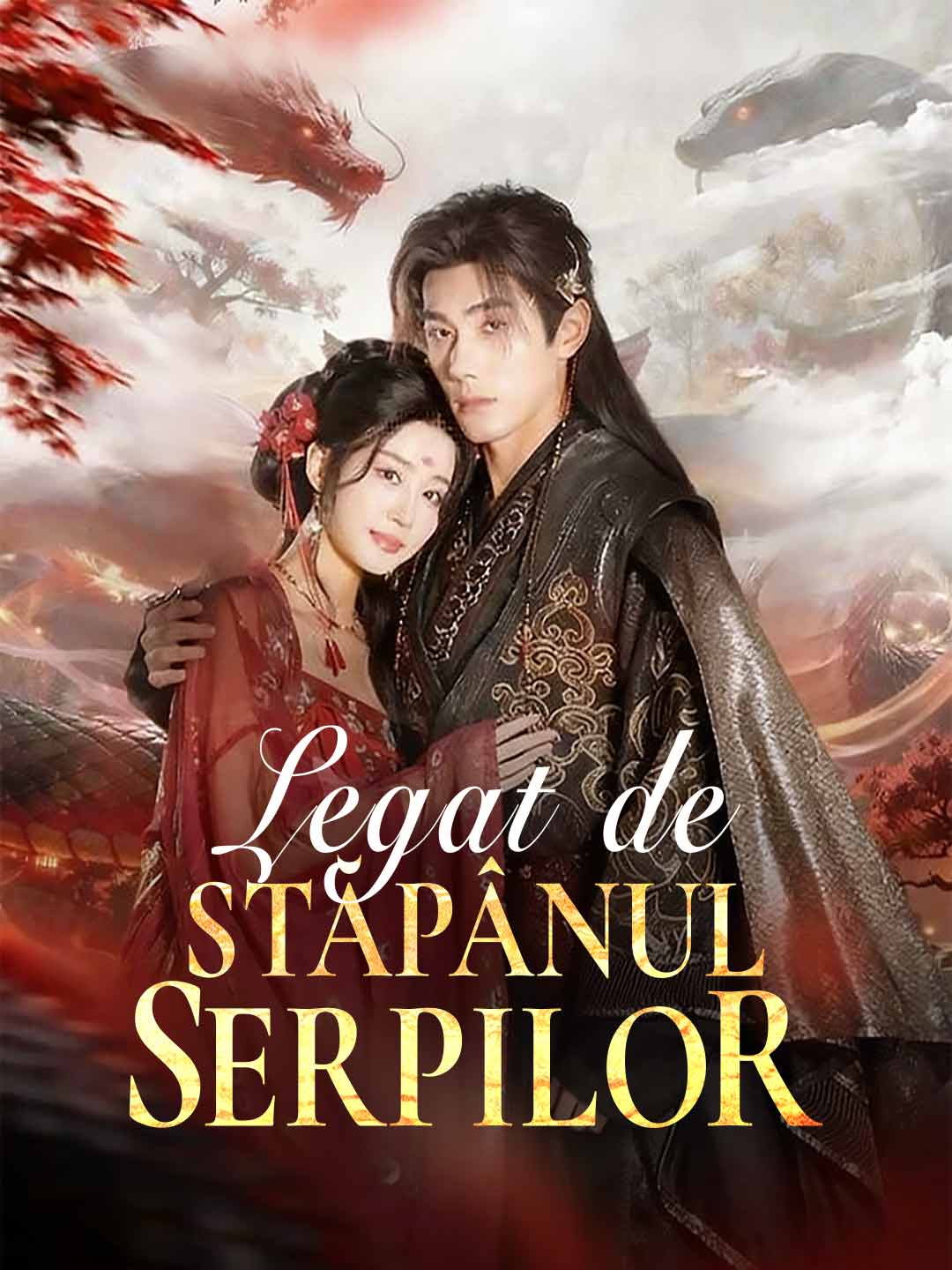 [Dublat]Legat de Stăpânul Serpilor