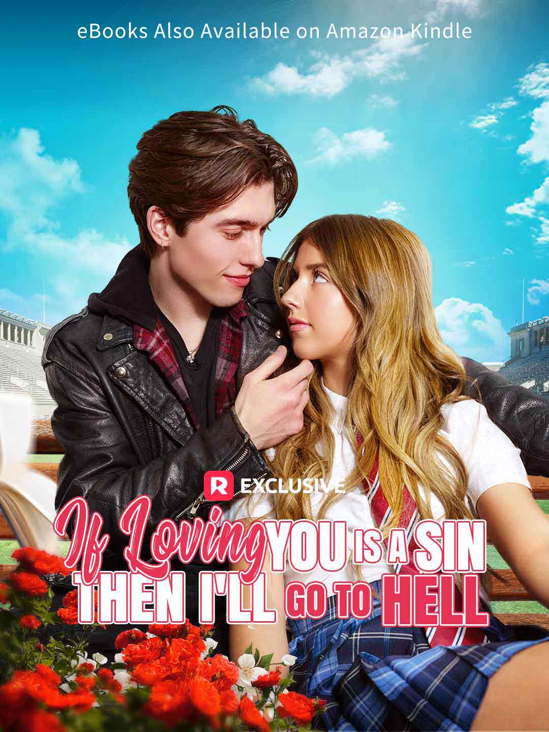 If Loving You is a Sin, then I'll Go to Hell