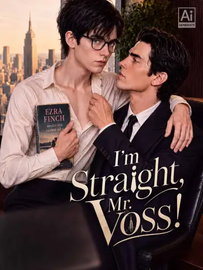 I'm Straight, Mr. Voss! poster