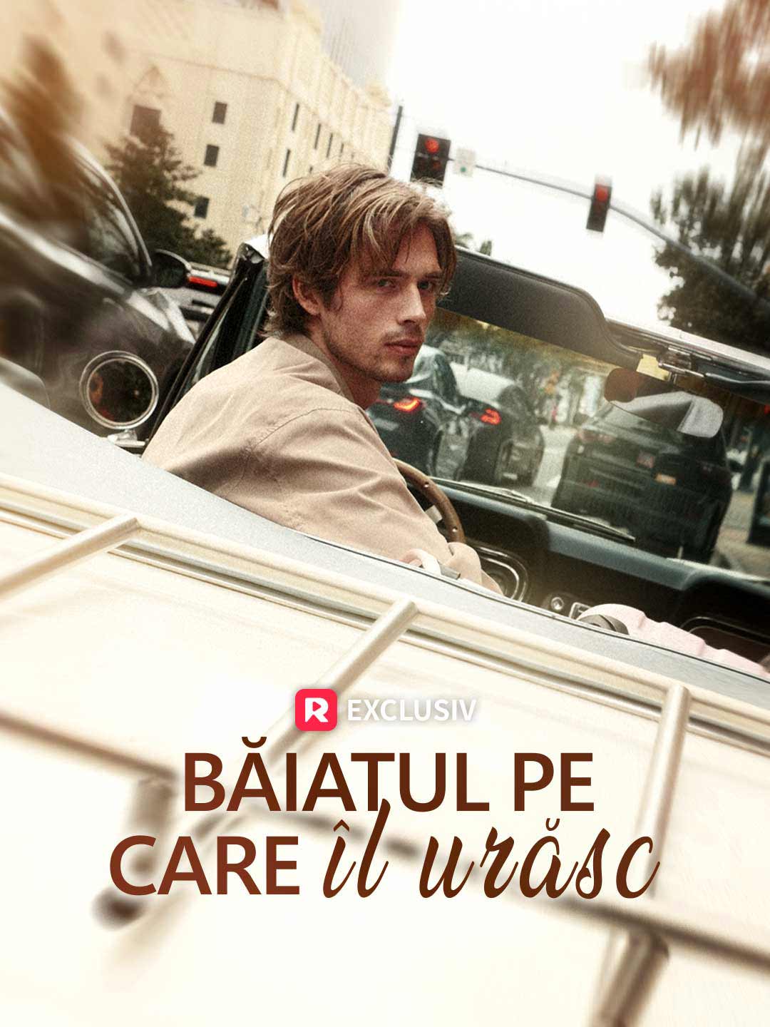 Băiatul pe care îl urăsc