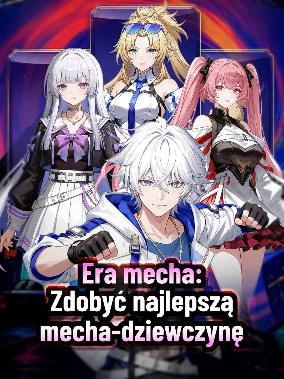 Era mecha: Zdobyć najlepszą mecha-dziewczynę