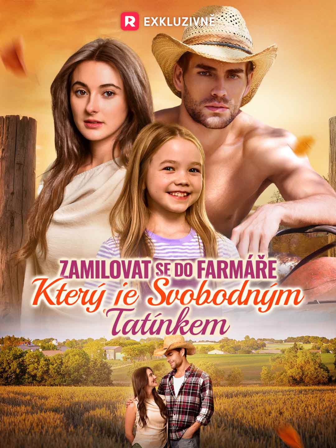 Zamilovat se do farmáře, který je svobodným tatínkem