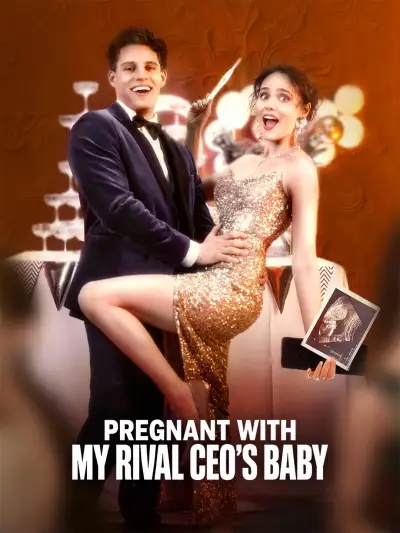 Pregnant With My Rival CEO's Baby poster