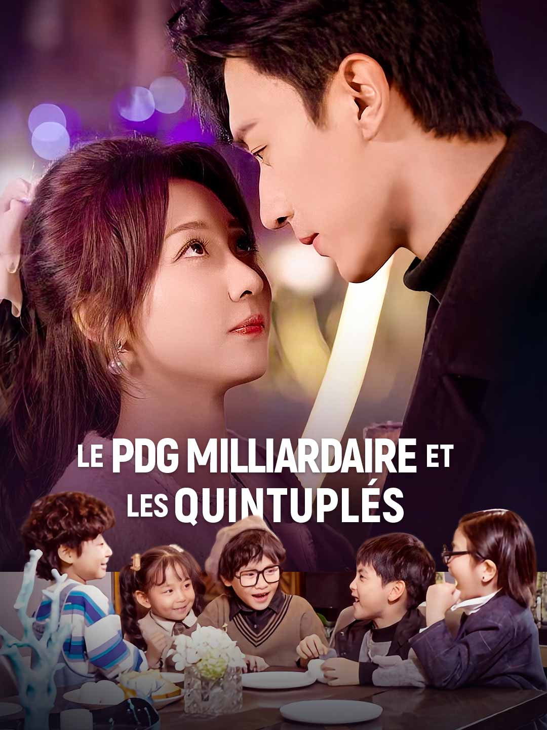 Le PDG Milliardaire et les Quintuplés