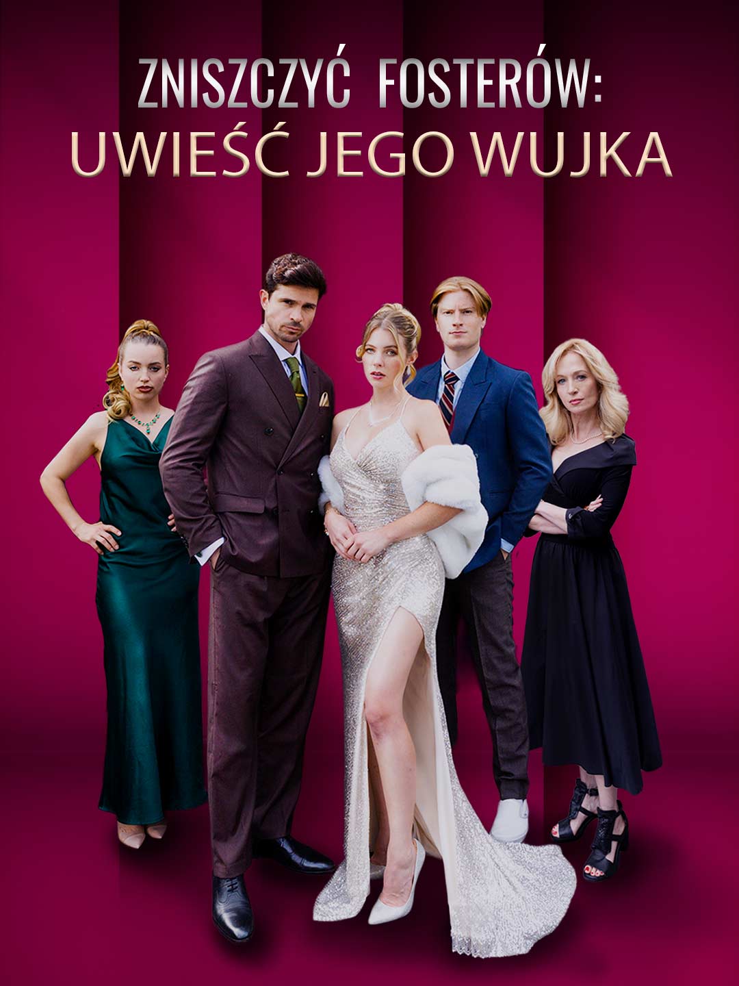 Zemsta na Fosterach: Mam jego wuja