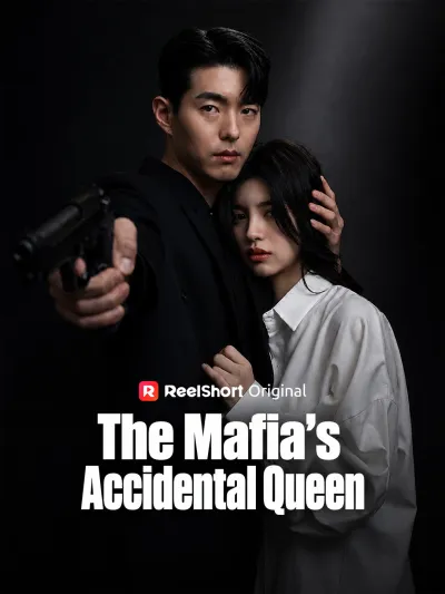 The Mafia's Accidental Queen poster