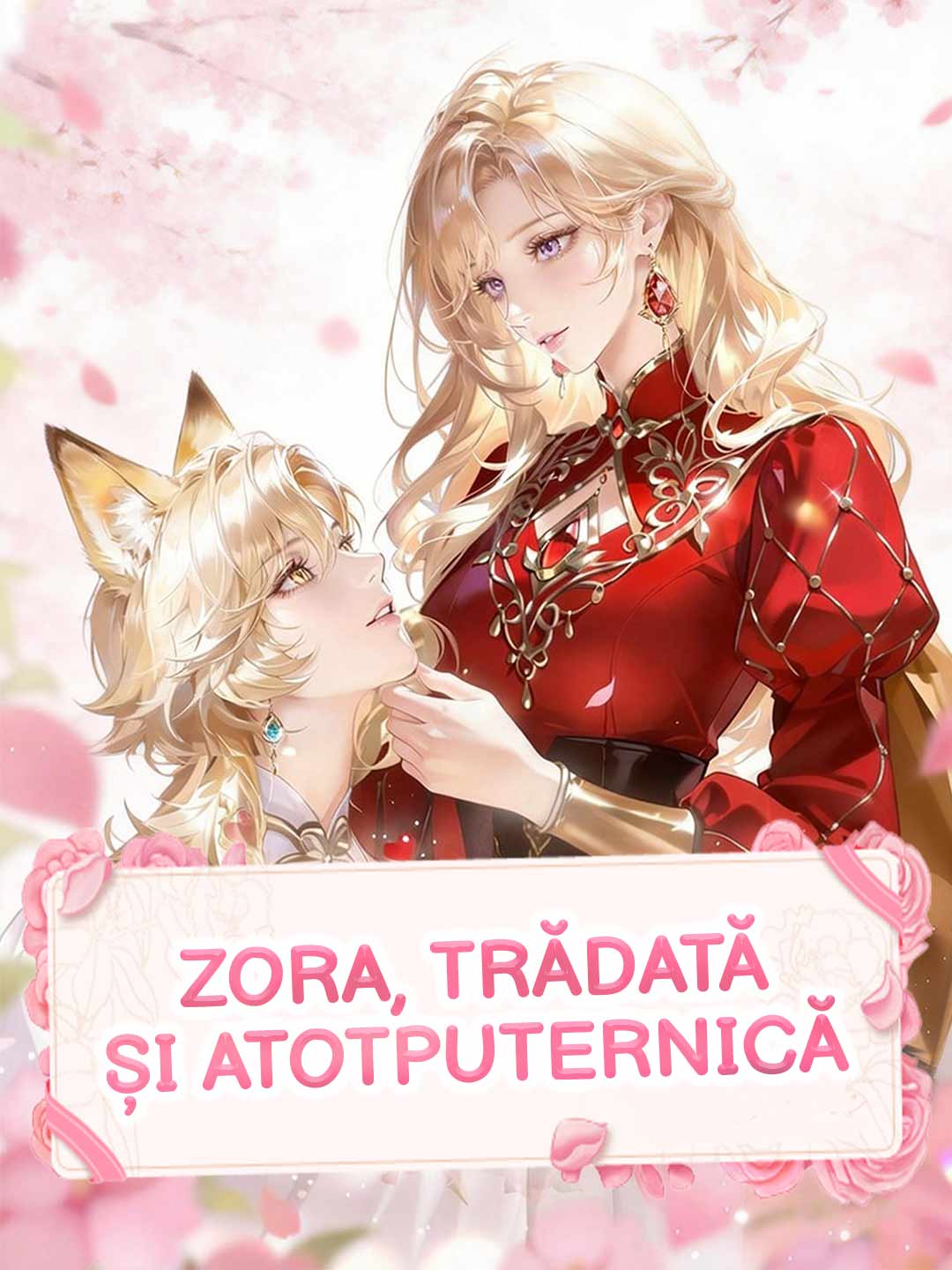 Zora, Trădată și Atotputernică