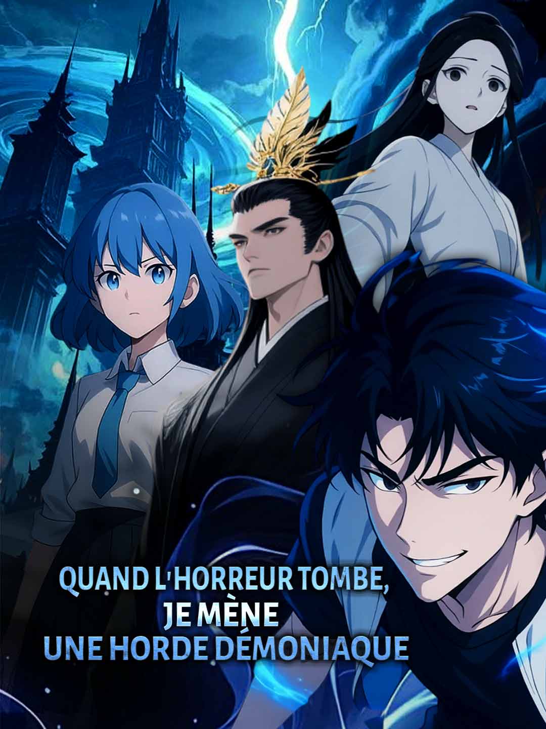 Quand l'Horreur Tombe, Je Mène une Horde Démoniaque