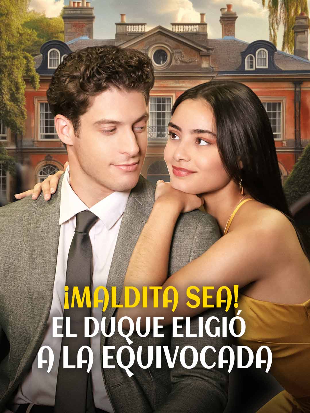 ¡Diablos! El duque se equivocó de mujer