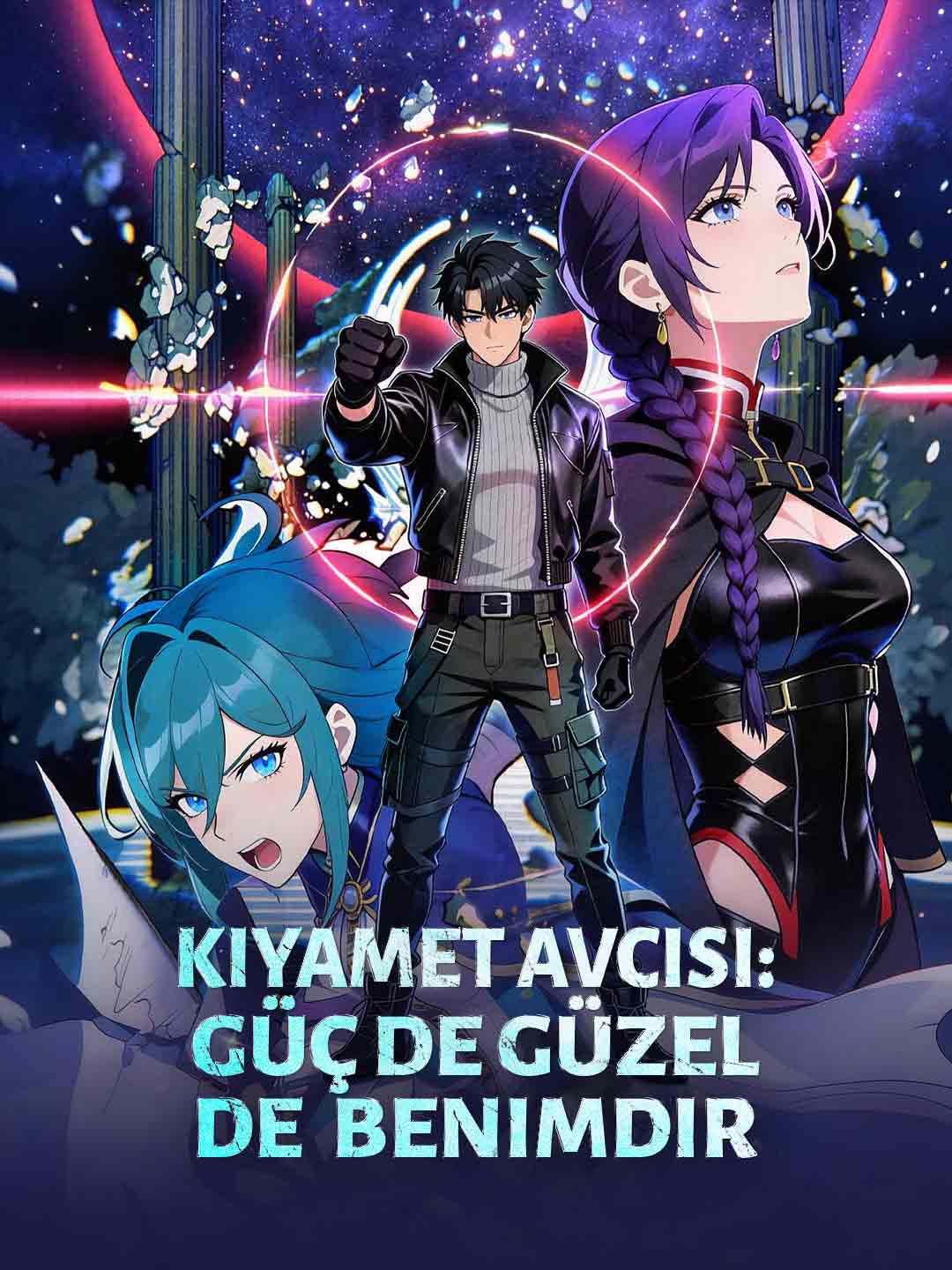 Kıyamet Avcısı: Güç de Güzel de Benimdir