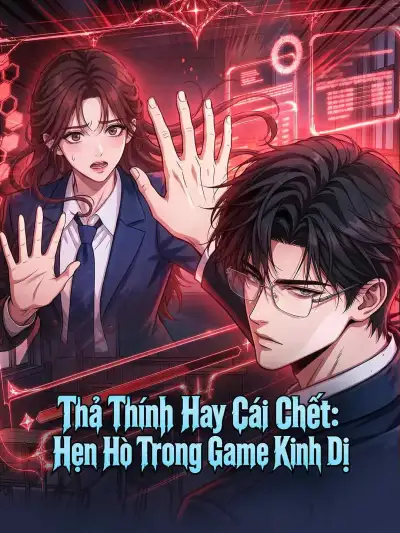 Không tán tỉnh là chết: Yêu đương trong game kinh dị poster