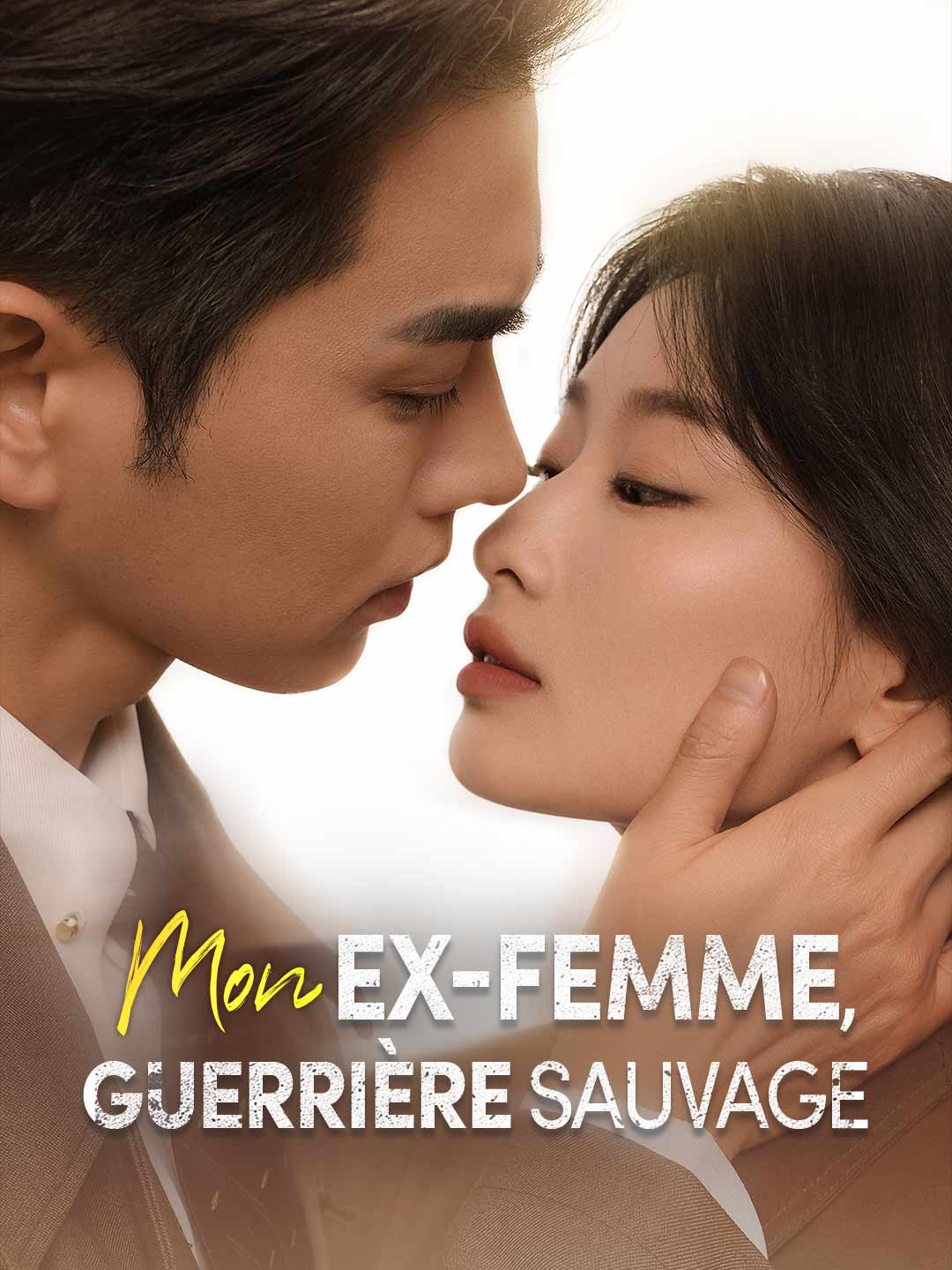 [Doublé] Mon Ex-Femme, Guerrière Sauvage