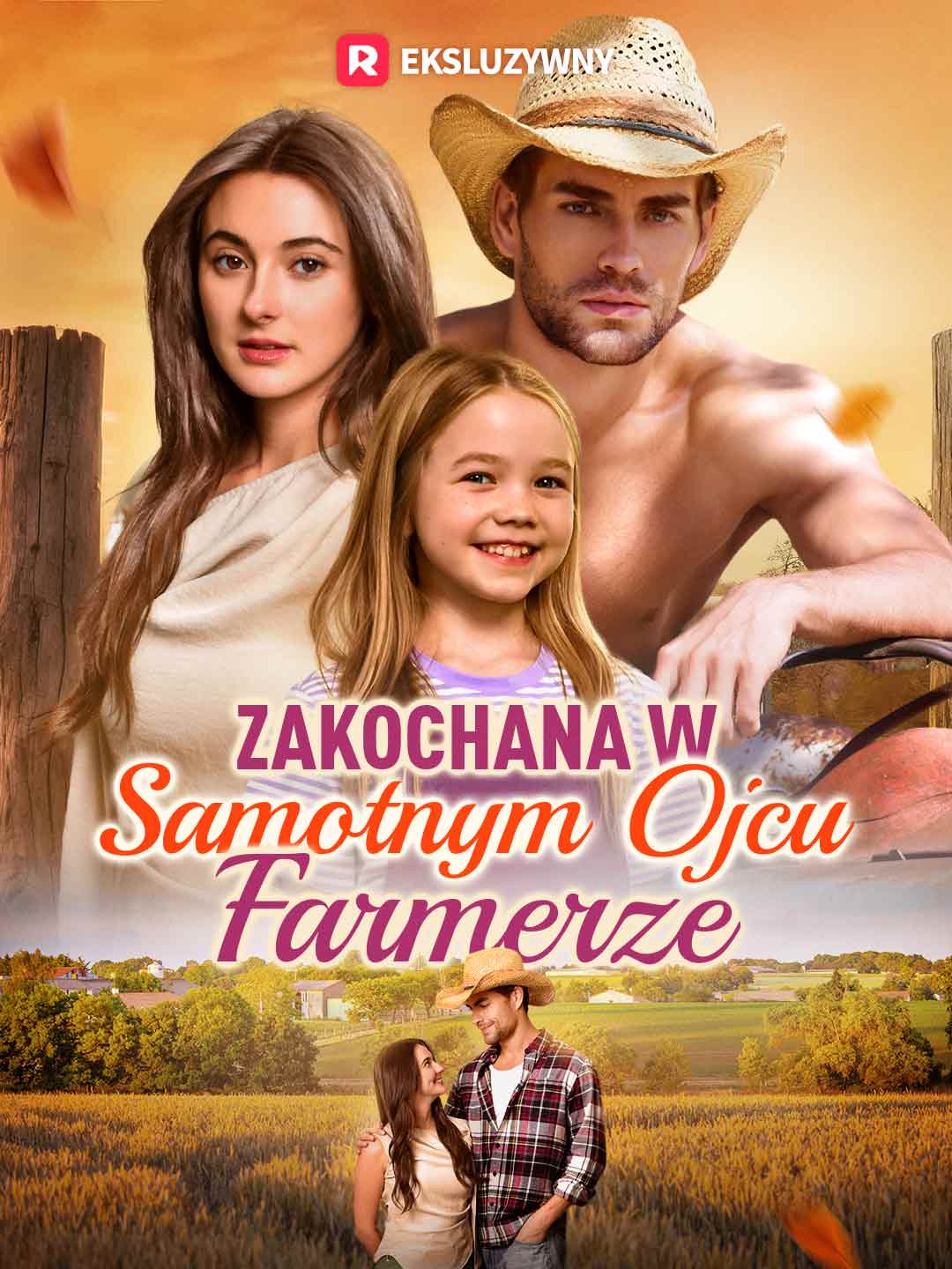 [Dubbing] Zakochana w samotnym ojcu, farmerze