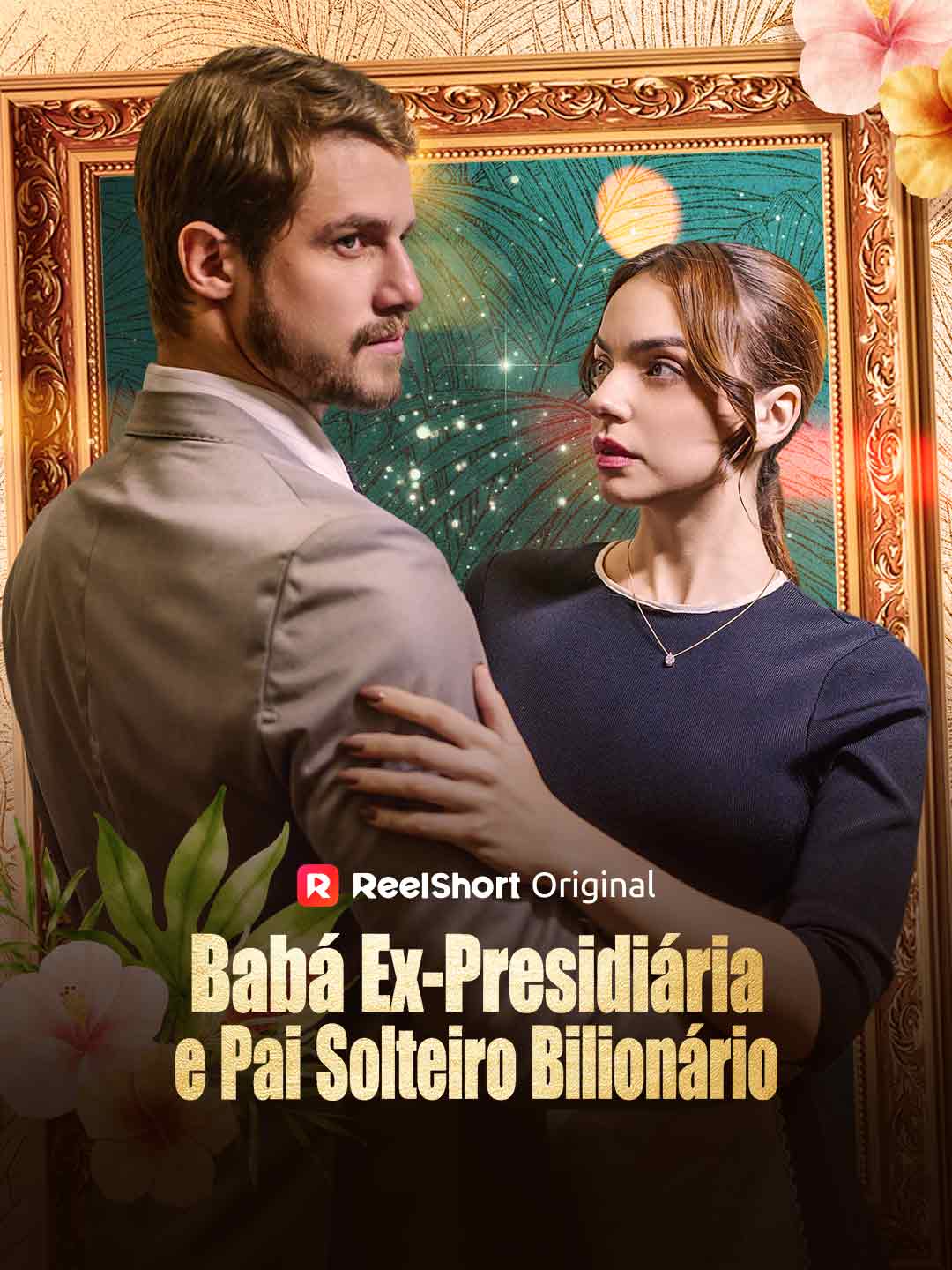 Babá Ex-Presidiária e Pai Solteiro Bilionário