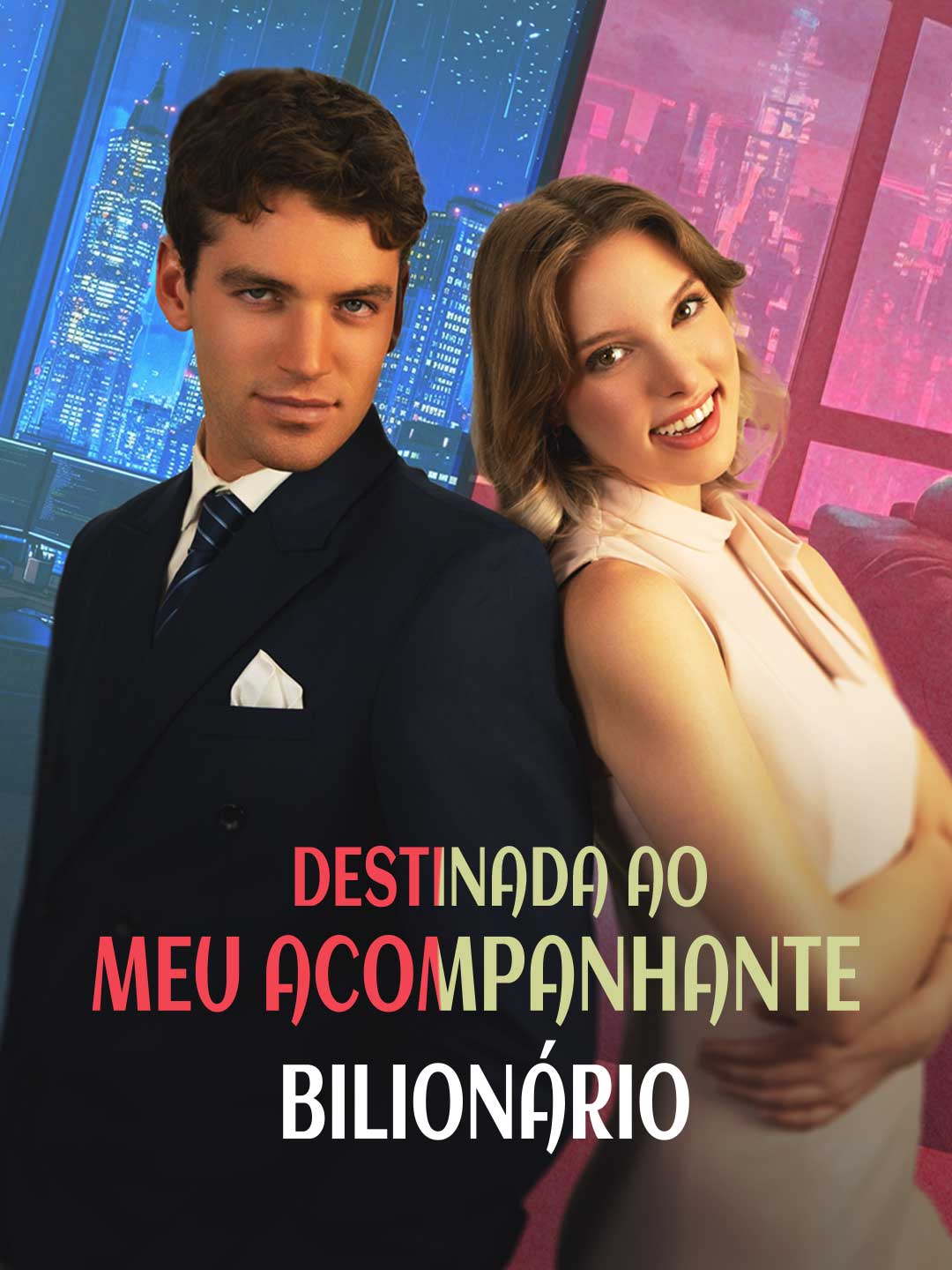 Destinada ao Garoto de Programa Bilionário
