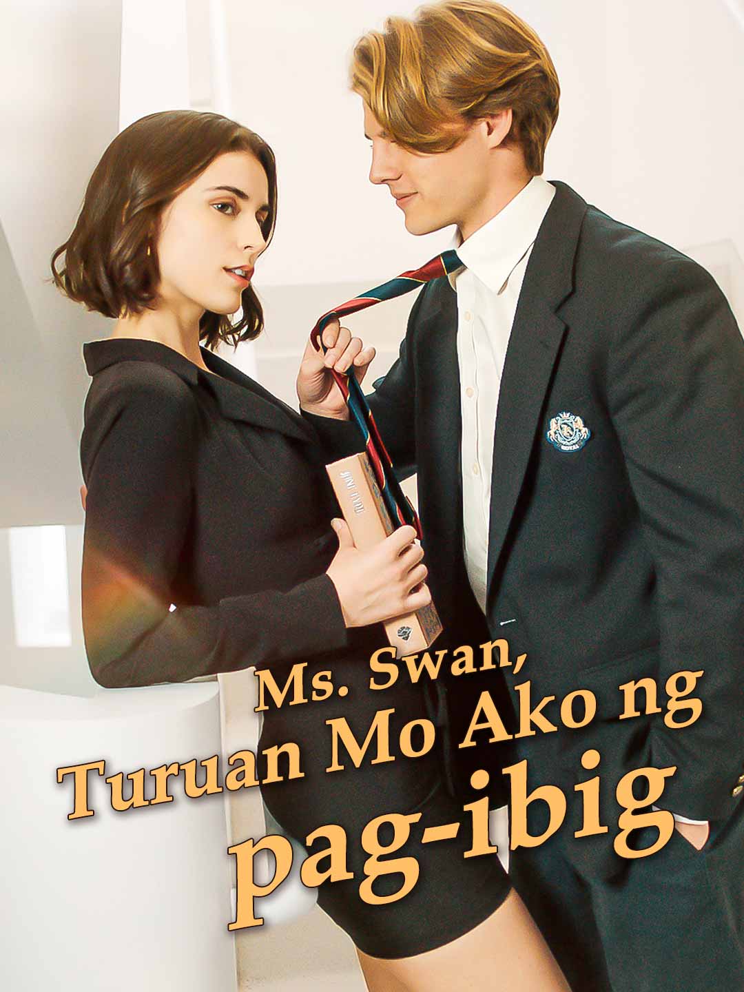 Ms. Swan, Turuan Mo Ako ng Pag-ibig