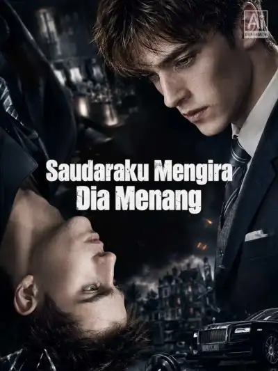 Saudaraku Mengira Dia Menang poster
