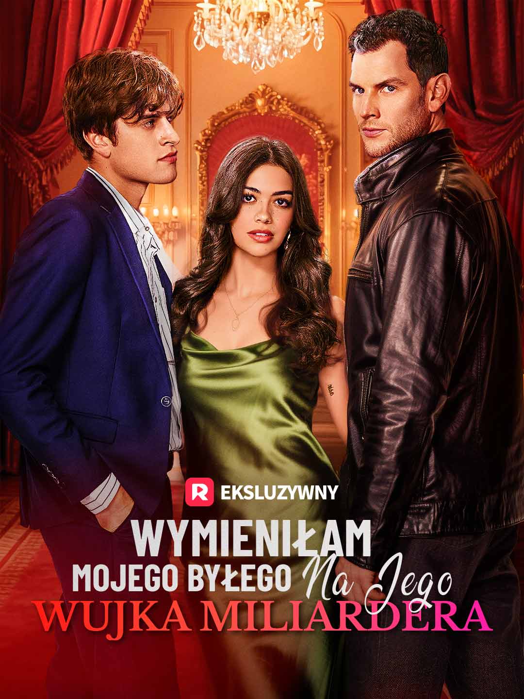 [Dubbing] Wymieniłam mojego byłego na jego wujka miliardera
