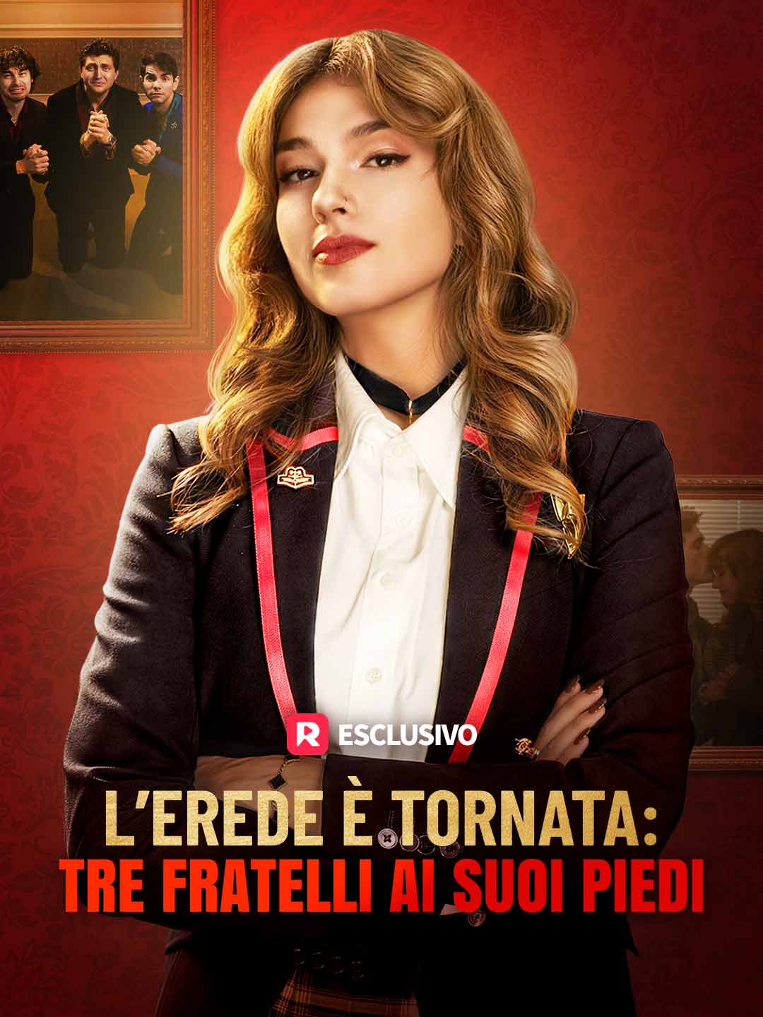 L’erede è tornata: tre fratelli ai suoi piedi