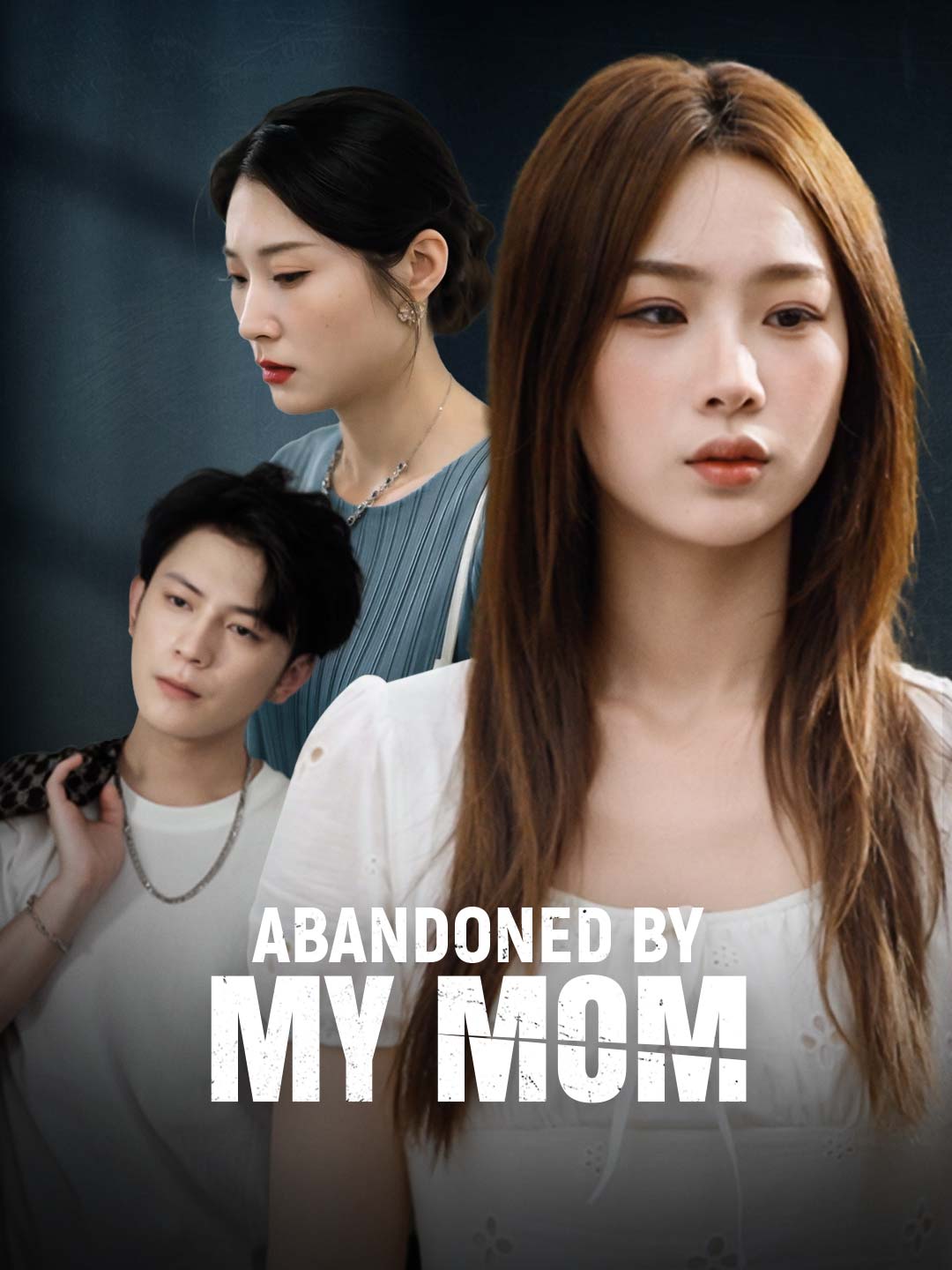 Abandoned By My mom