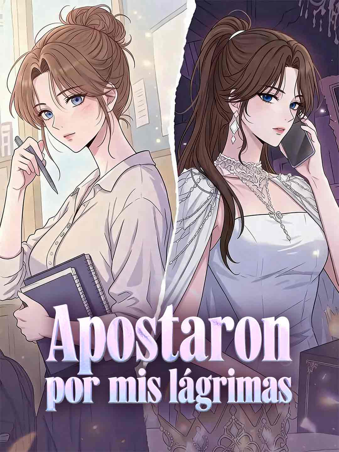 Apostaron por mis lágrimas